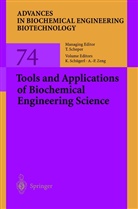 -P Zeng, -P Zeng, Schügerl, K Schügerl, K. Schügerl, A. -P. Zeng... - Tools and Applications of Biochemical Engineering Science