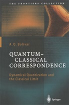 Josef Bolitschek, A O Bolivar, A. O. Bolivar - Quantum-Classical Correspondence