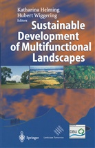 Katharin Helming, Katharina Helming, Wiggering, Wiggering, Hubert Wiggering - Sustainable Development of Multifunctional Landscapes