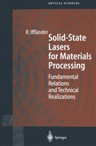 Reinhard Iffländer, S. Weber - Solid-State Lasers for Materials Processing