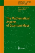 Mirk Esposti, Mirko Esposti, Graffi, Graffi, Sandro Graffi - The Mathematical Aspects of Quantum Maps