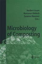 Heribert Insam, Susanne Klammer, Nuntavu Riddech, Nuntavun Riddech - Microbiology of Composting