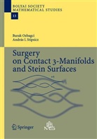 Bura Ozbagci, Burak Ozbagci, András Stipsicz, Andras I. Stipsicz - Surgery on Contact 3-Manifolds and Stein Surfaces
