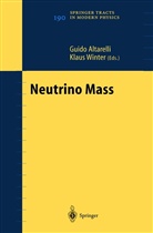 Guid Altarelli, Guido Altarelli, Winter, Winter, Klaus Winter - Neutrino Mass
