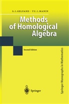 Sergei Gelfand, Sergei I Gelfand, Sergei I. Gelfand, Yuri I Manin, Yuri I. Manin - Methods of Homological Algebra