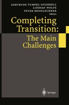 Peter Mooslechner, Gertrude Tumpel-Gugerell, Lindsa Wolfe, Lindsay Wolfe - Completing Transition: The Main Challenges