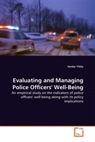Serdar Yildiz - Evaluating and Managing Police Officers' Well-Being