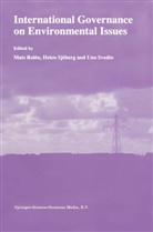 Mats Rolén, Hele Sjöberg, Helen Sjöberg, U Svedin, U. Svedin, Uno Svedin - International Governance on Environmental Issues