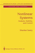 S. S. Sastry, S. Shankar Sastry, Shankar Sastry, Shankar S. Sastry - Nonlinear Systems