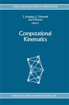 J. Angeles, Jorge Angeles, Günte Hommel, Günter Hommel, Peter Kovács - Computational Kinematics