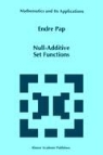 E Pap, E. Pap, Endre Pap - Null-Additive Set Functions