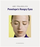 Henry Adams, Ab Frajndlich, Abe Frajndlich - Penelope's Hungry Eyes