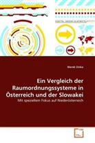 Marek Dinka - Ein Vergleich der Raumordnungssysteme in Österreich und der Slowakei