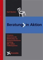 Karl Benien - Beratung in Aktion