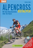 Achim Zahn - Alpencross Ostalpen, m. CD-ROM