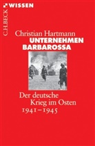 Christian Hartmann - Unternehmen Barbarossa