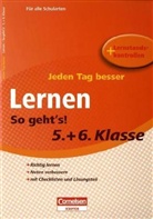 Uta Reimann-Höhn, Dorina Teßmann - Jeden Tag besser Lernen - So geht's!, 5. + 6. Klasse