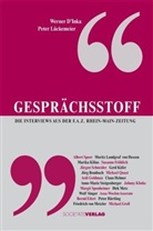 Werner D' Inka, Werner D'Inka, Peter Lückemeier - Gesprächsstoff