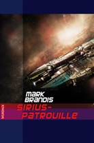 Mark Brandis - Mark Brandis - Sirius-Patrouille, 32 Teile