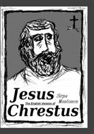 Sirpa Montonen - The English Version of Jesus Chrestus