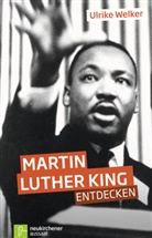 Ulrike Welker, Welker  Ulrike - Martin Luther King entdecken