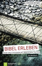 Hermann Brünjes - Bibel erleben