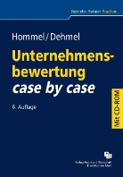 Inga Dehmel, Michael Hommel - Unternehmensbewertung case by case, m. CD-ROM