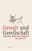 Uffa Jensen, Habb Knoch, Habbo Knoch, Habbo Knoch (Prof. Dr.), Daniel Morat, Daniel Morat (Dr.) u a... - Gewalt und Gesellschaft