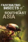 L. E. O. Braack, L.e.o. Braack - Fascinating Insects of Southeast Asia
