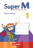 Kirste Filo, Kirsten Filo, Kirsten Filo, Sandra Scheewe, Sandra Scheewe, Klaus Heinze... - Super M - Mathematik für alle (Zu allen Ausgaben): Super M - Mathematik für alle - Zu allen Ausgaben - 1. Schuljahr