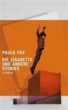 Paula Fox - Die Zigarette und andere Stories
