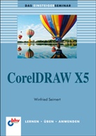 Winfried Seimert - CorelDRAW X5