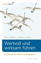 Donder, Pau Donders, Paul Donders, Paul Ch. Donders, Paul Chr. Donders, Hüger... - Wertvoll und wirksam führen