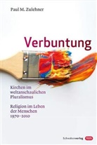 Paul M Zulehner, Paul M. Zulehner, Paul Michael Zulehner - Verbuntung