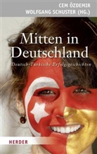 Ce Özdemir, Cem Özdemir, Schuster, Schuster, Wolfgang Schuster - Mitten in Deutschland