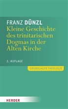 Franz Dünzl, Franz (Professor) Dünzl - Grundlagen Theologie