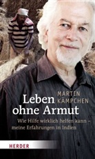Martin Kämpchen - Leben ohne Armut