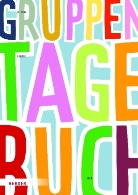 Ralph Musen - Das Gruppentagebuch für Kita und Hort