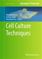 Michael Aschner, Anna Bal-Price, Anna K. Bal-Price, Anna K Bal-Price, Cristina Sunol, Cristin Suñol... - Cell Culture Techniques