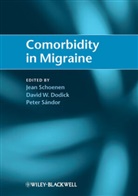 David W. Dodick, Peter Sándor, J Schoenen, Jean Schoenen, Jean Dodick Schoenen, David W. Dodick... - Co-Morbidity in Migraine