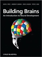 Andrew P. Jarman, Peter C. Kind, John O. Mason, Price, David Price, David J. Price... - Building Brains