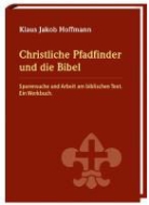 Klaus J. Hoffmann - Christliche Pfadfinder und die Bibel