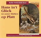 Bolko Bullerdiek, Jacob Grimm, Wilhelm Grimm, Bolko Bullerdiek, Geerd Dahms - Hans in't Glück un anner Märken op Platt, 1 Audio-CD (Audio book)