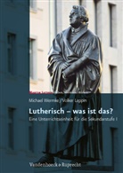 Volke Leppin, Volker Leppin, Michael Wermke, Leppin, Leppin, Volker Leppin... - Lutherisch - was ist das?