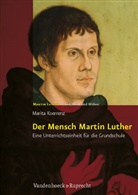 Marita Koerrenz, Leppin, Leppin, Volker Leppin, Michae Wermke, Michael Wermke - Der Mensch Martin Luther