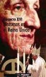 Papa Benedicto XVI, Papa Benedicto Xvi - Papa - Xvi - DISCURSOS EN EL REINO UNIDO