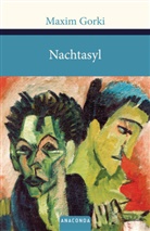 Maxim Gorki - Nachtasyl