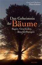 Gerd Haerkötter, Gerd und Marlene Haerkötter, Marlene Haerkötter - Das Geheimnis der Bäume