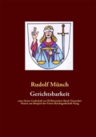 Rudolf Münch - Gerichtsbarkeit