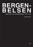 Eberhard Kolb - Bergen-Belsen